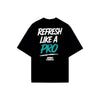 REFRESH LIKE A PRO - Premium T-Shirt - XS